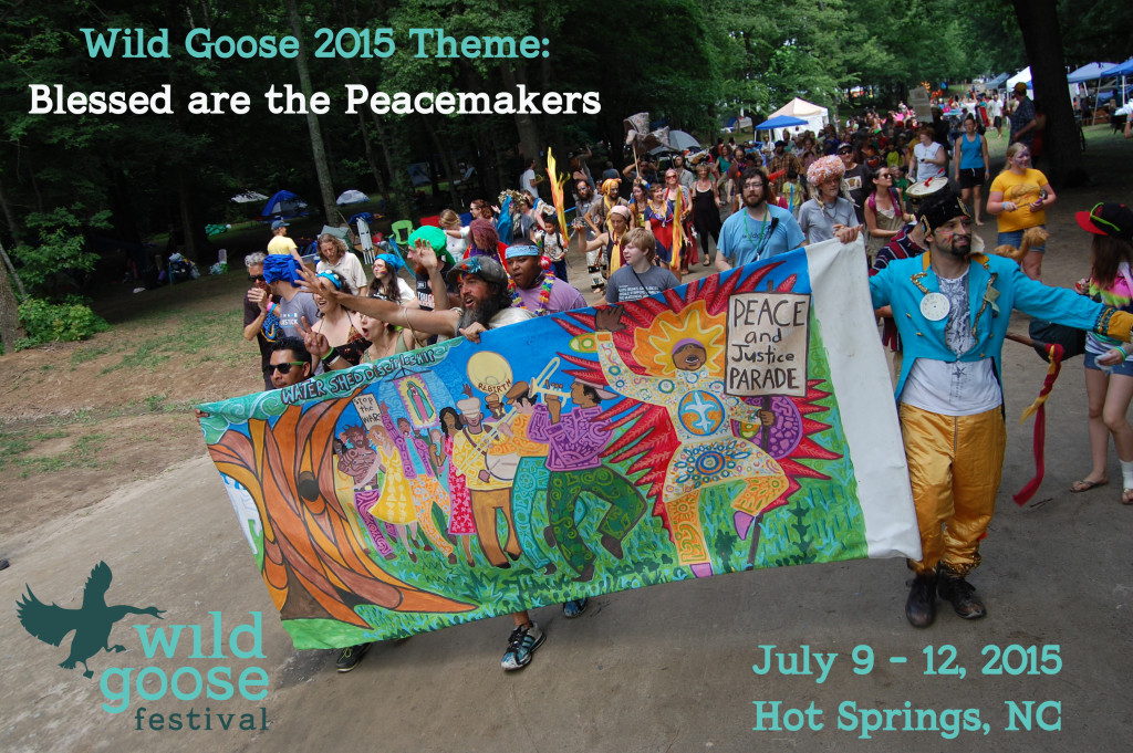 blessed are the peacemakers wild goose festival